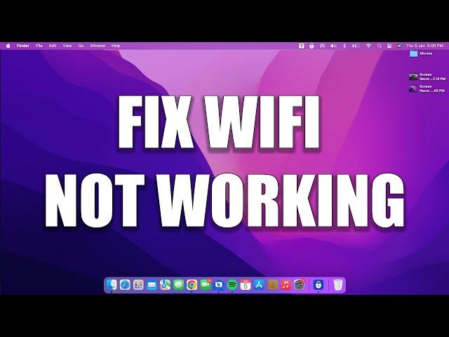 How To Fix MacBook Not Connecting to Wi-Fi or Wi-Fi Not Working[SOLVED]