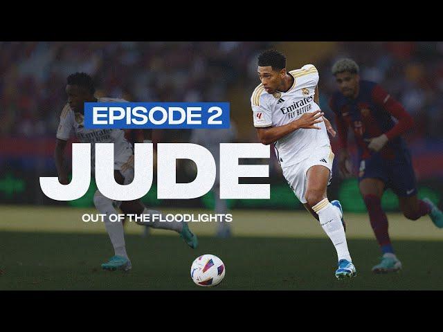 Jude Bellingham | 'Out Of The Floodlights' | Episode 2 | 'Belligold'