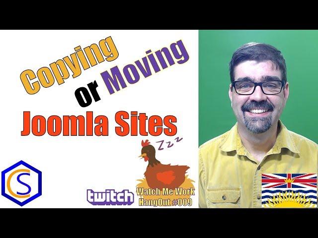 How to Copy or Move a Joomla Site -  Watch Me Work Live Stream 009