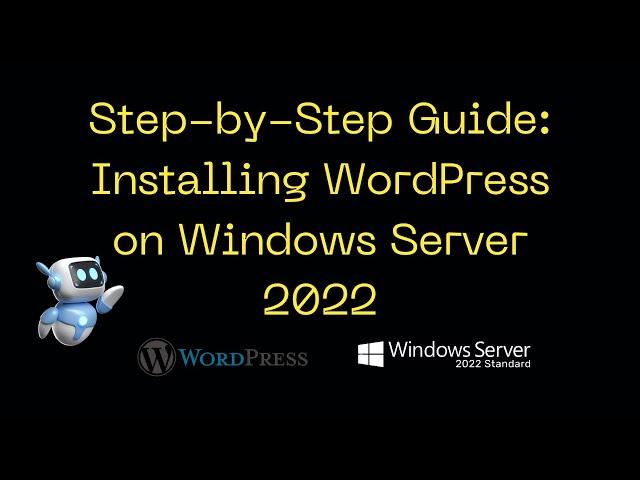 Windows Server 2022 EXPERTS Reveal the BEST Way to Install WordPress