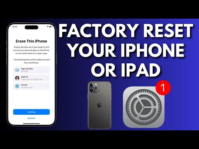 How To Factory Reset Your iPhone And iPad | How To Reset Other Settings On iPhone