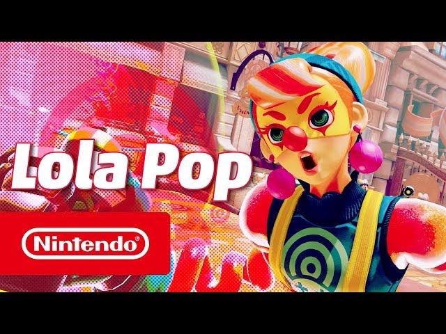 ARMS - Introducing Lola Pop (Nintendo Switch)