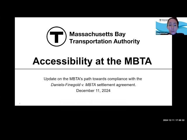 Accessibility & Daniels-Finegold v. MBTA Settlement Update Meeting - December 11, 2024