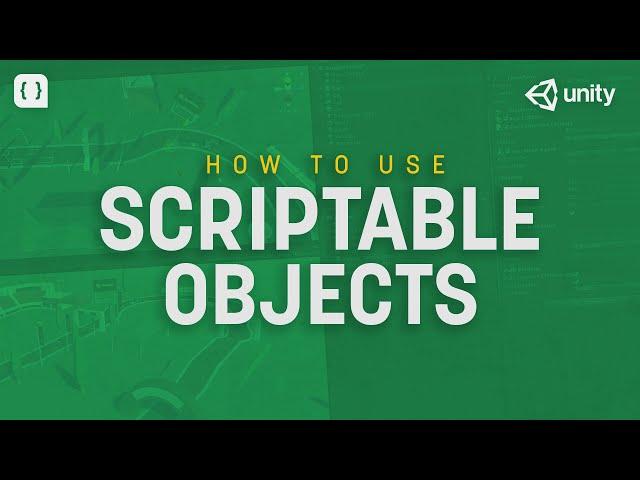 How To Use Scriptable Objects in Unity