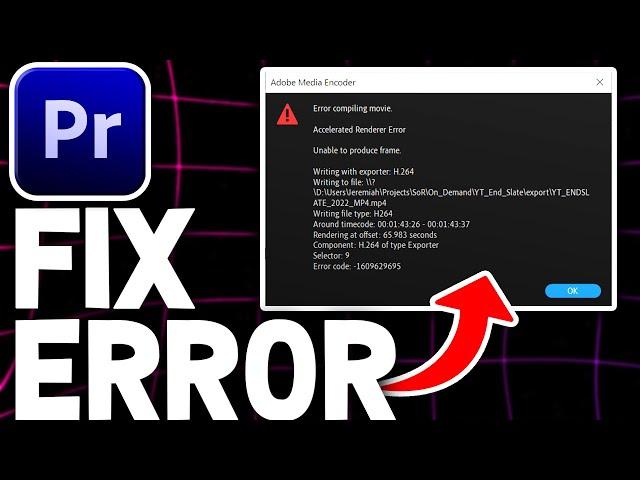 How To Fix Error Compiling Movie In Premiere Pro | Quick Tutorial