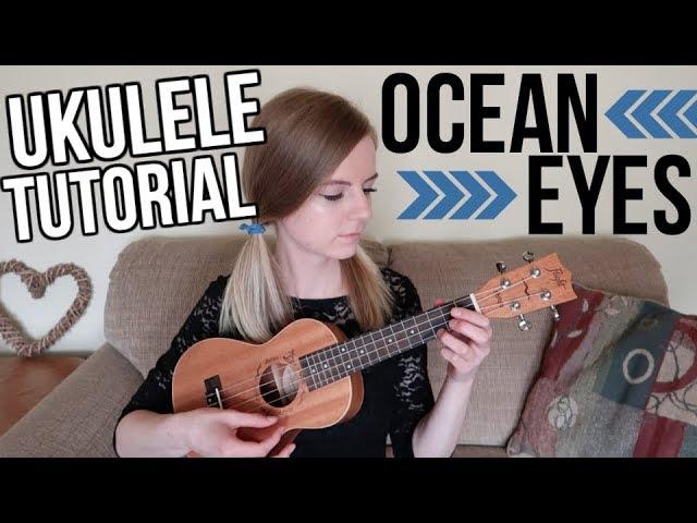 Ocean Eyes - Billie Eilish | EASY UKULELE TUTORIAL