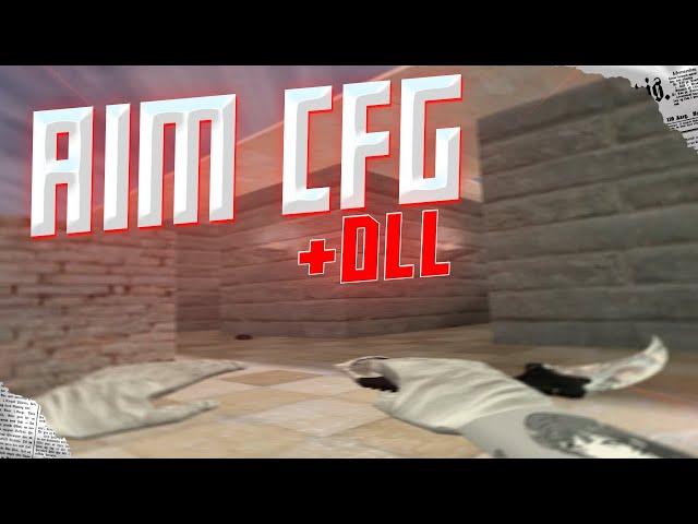 AIM CFG + PSILENT + DLL / CS 1.6