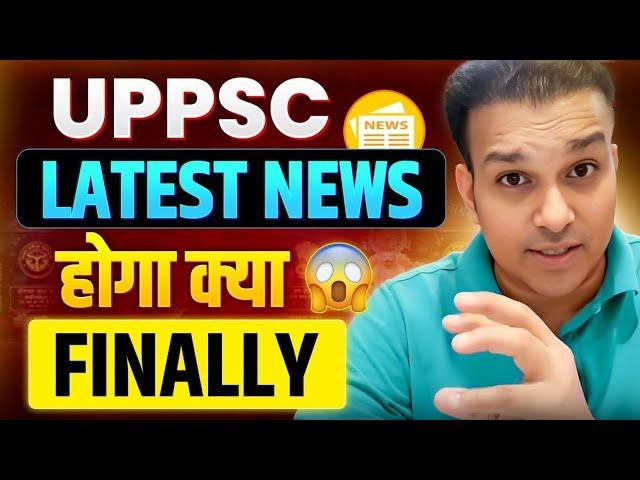 uppsc latest news 