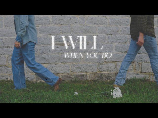 Avery Anna x Dylan Marlowe - I Will (When You Do) (Lyric Video)