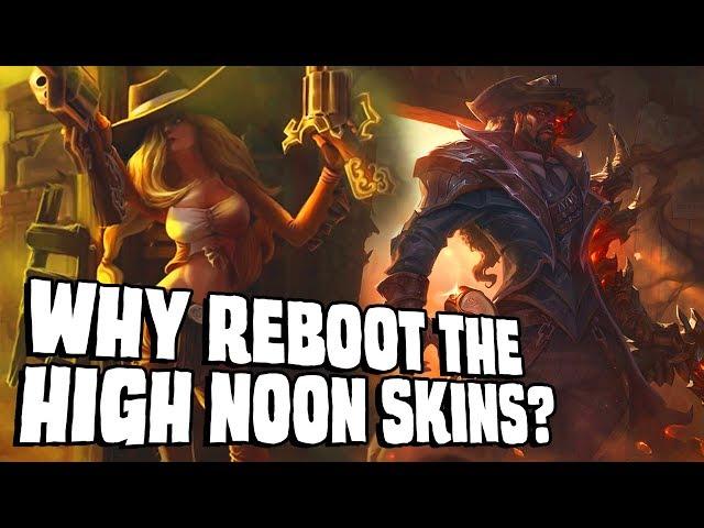 Why reboot the High Noon skins? || Skins lore & storytelling discussion