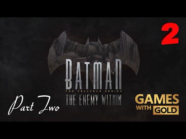 Batman The Enemy Within Complete Second Episode Part Two Available On Xbox Games with Gold