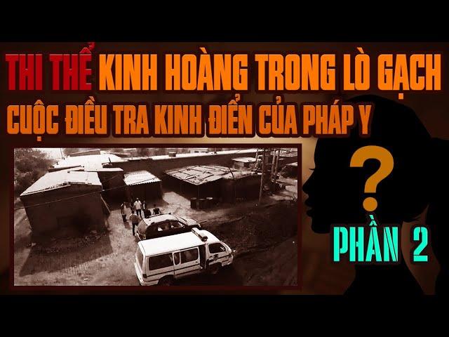 Kỳ Án Trung Quốc : Án Mạng Kinh Hoàng Trong Lò Gạch Bỏ Hoang ( Phần Kết )