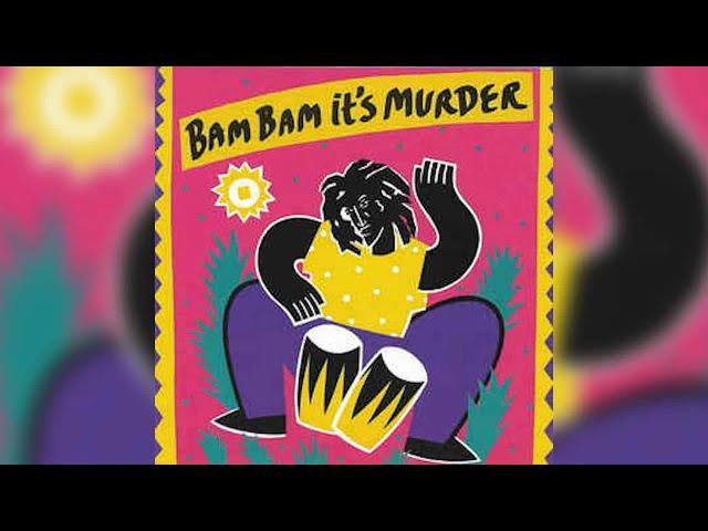 Chaka Demus - Bam Bam