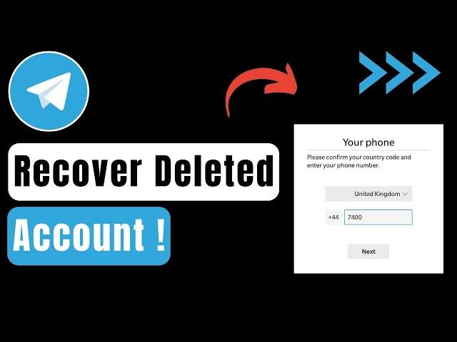 How to Recover Deleted Account on Telegram