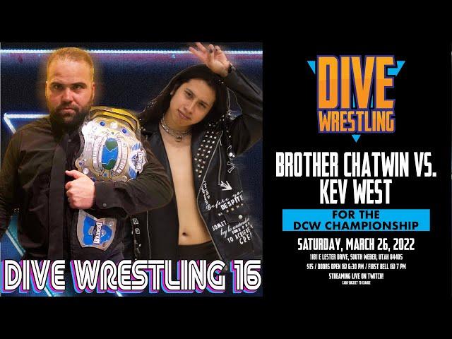 Dive Wrestling 16: DCW Championship Match Kev West vs Brother Chatwin