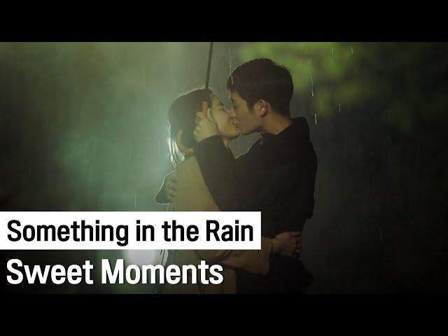 Every Kissing Moments in [Something in the Rain] | Something in the Rain