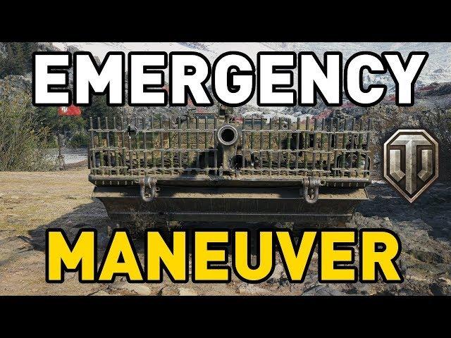 World of Tanks || EMERGENCY MANEUVER