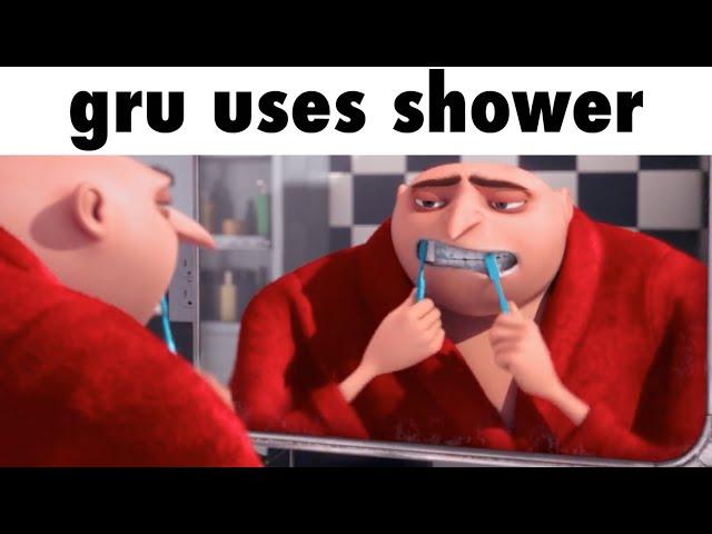 gru uses shower