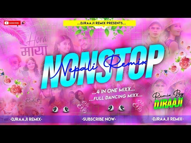 Nonstop Nepali Dj Remix || Best Nepali DJ Songs Collections 2079 || NEPALI DJ SONGS || DjRaaji Remix