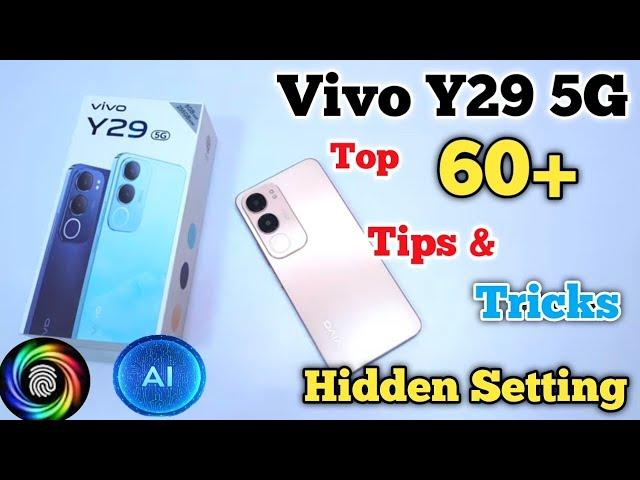 Top 60+ Tips And Tricks Vivo Y29 5G, Vivo Y29 5G Tips And Tricks in Hindi,60+ Hidden Features Vivo