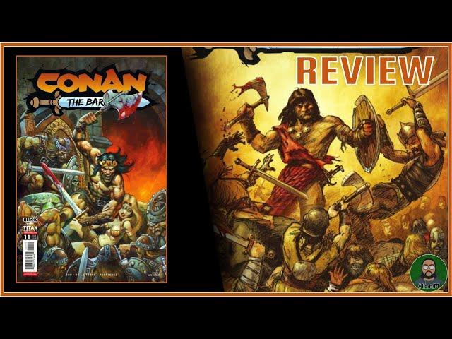 COMIC REVIEW: CONAN THE BARBARIAN | ISSUE 11