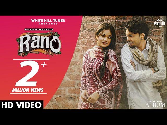 Rano (Official Video) Hassan Manak | RANO (Album) | Punjabi songs 2021