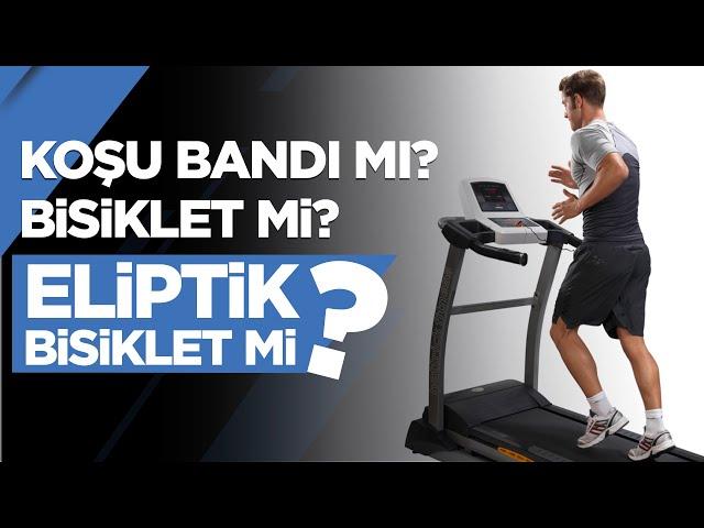 Koşu Bandı mı? Bisiklet mi? Eliptik Bisiklet mi?