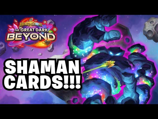 All Shaman Cards for Hearthstone The Great Dark Beyond! This is THEIR EXPANSION!