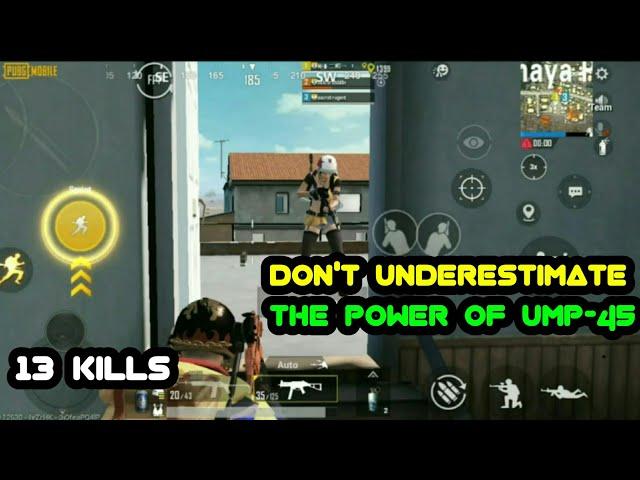 DON'T UNDERESTIMATE THE POWER OF UMP-45 | PUBG | SHAKI GAMING | 13 KILLS