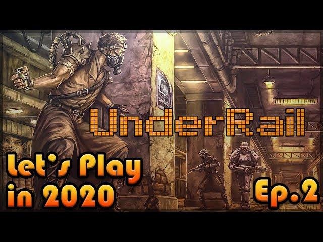 UNDERRAIL Let's Play in 2020: Episode 2 [Blind Playthrough][Exposition and PSI Training]