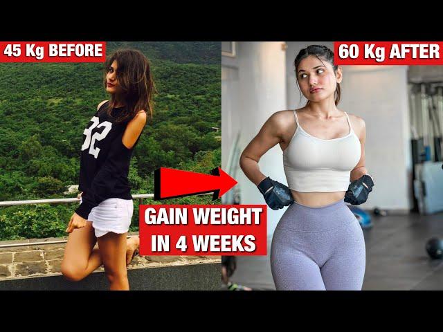 My Weight Gain Journey | How To Gain Weight Naturally In 4 Weeks | Men & Women | 100% Guaranteed