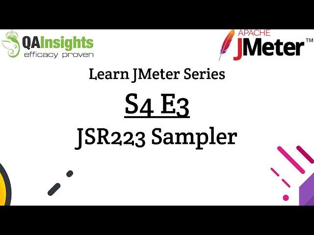 S4E3 Learn JMeter Series - JSR223 Sampler