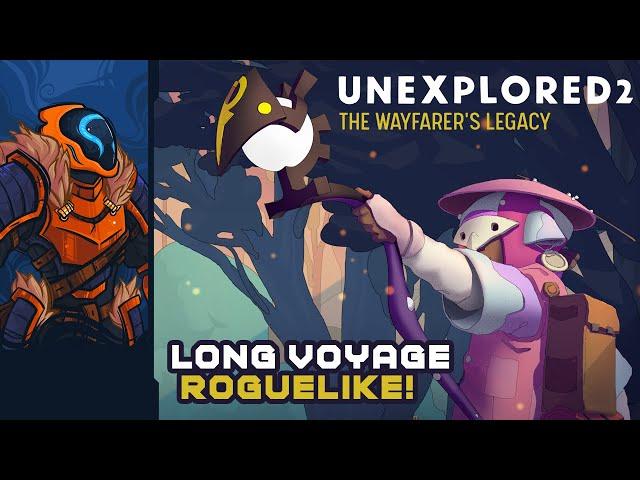 Unexplored 2: The Wayfarer's Legacy - The Long Voyage Roguelike!