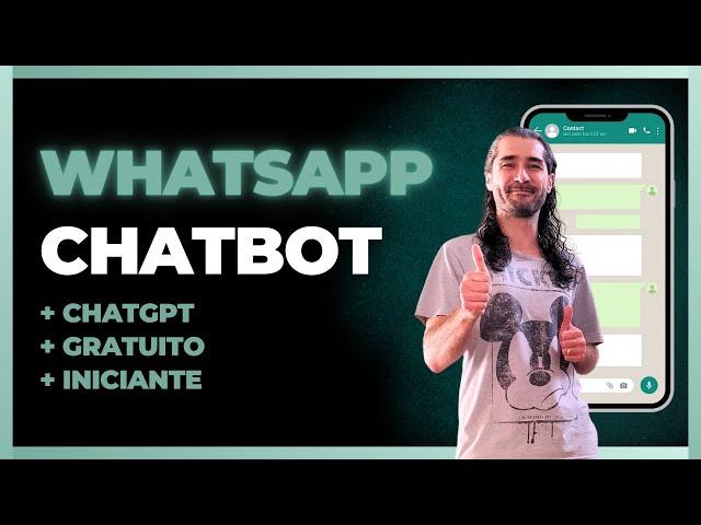 Crie um Robô para WhatsApp com ChatGPT Gratuito