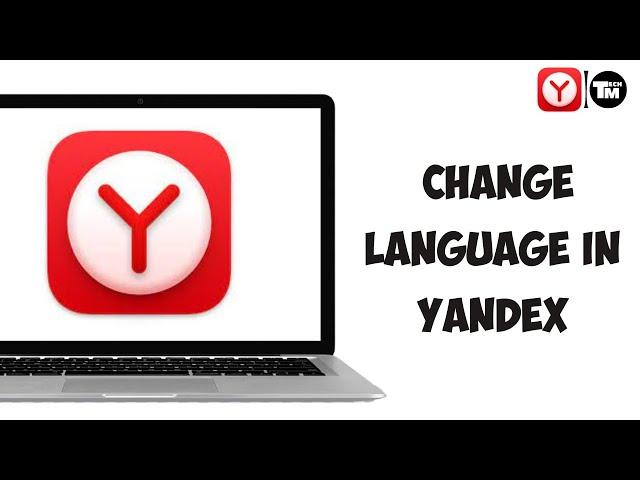 How To Change Language In Yandex 2023 (QUICK)