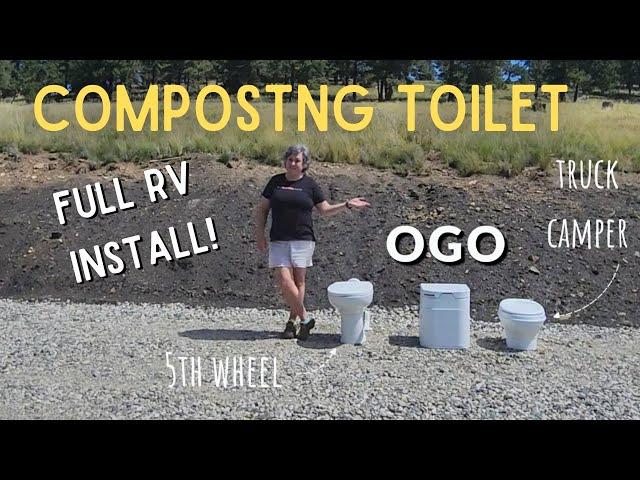 COMPOSTING TOILET?! Why, Which One, Cost, How it Works, TWO FULL INSTALLS, & FAQ. OGOToilet