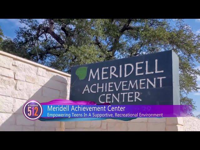 Meridell Achievement Center: Behavioral Programs For Adolescents