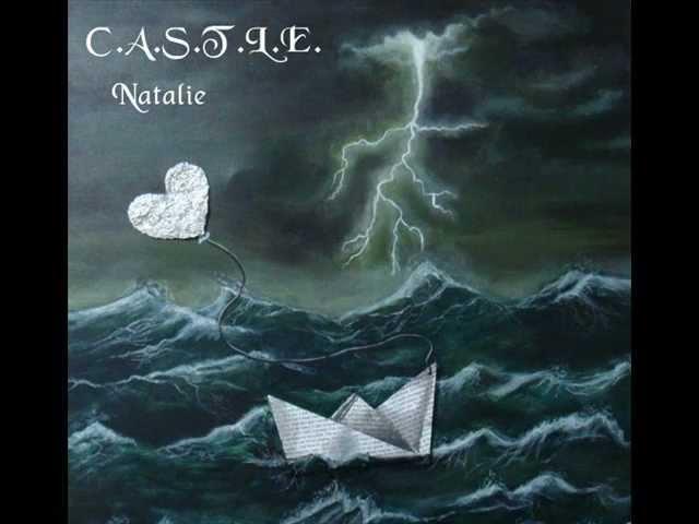 C.A.S.T.L.E. - Natalie