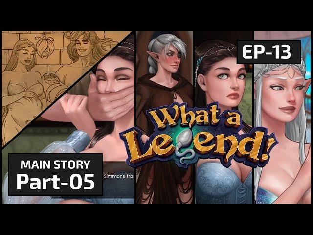 Let's Play WHAT A LEGEND 5.01 | EP-13 | MAIN STORY 2 START | PART-05