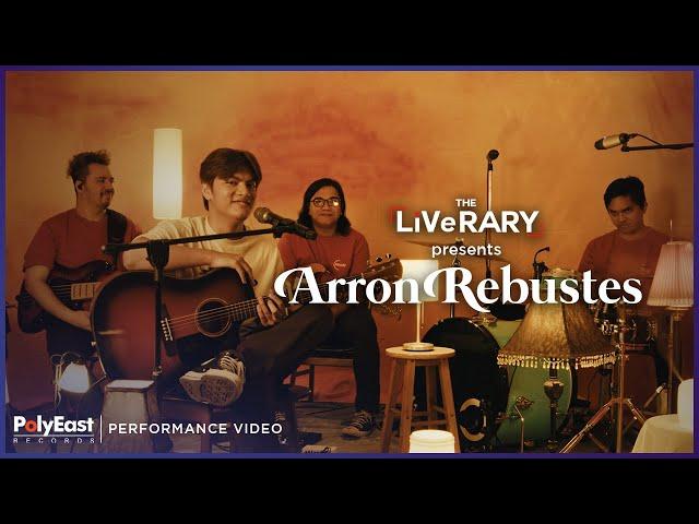 The LiVeRARY presents: Arron Rebustes