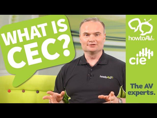 What is CEC?  (Consumer Electronics Control)