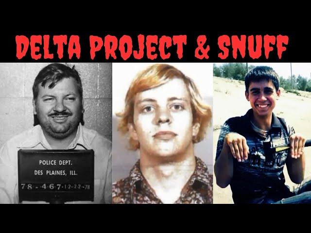 Are Snuff Movies Real? | The Delta Project | The John Wayne Gacy Conspiracy