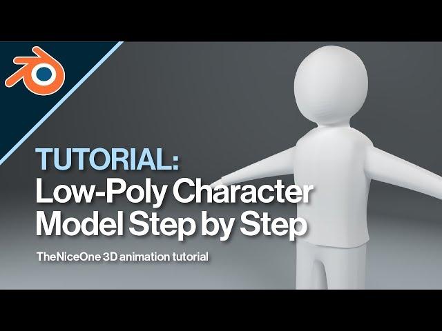 Low Poly Character Modeling Tutorial | Blender 2019 for Beginners | TheNiceOne 3D