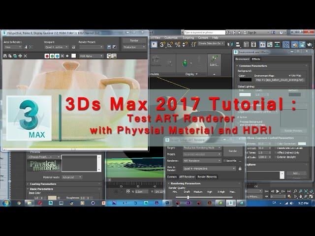 3Ds Max 2017 Tutorial | Test ART Renderer with Physical Material and HDRI