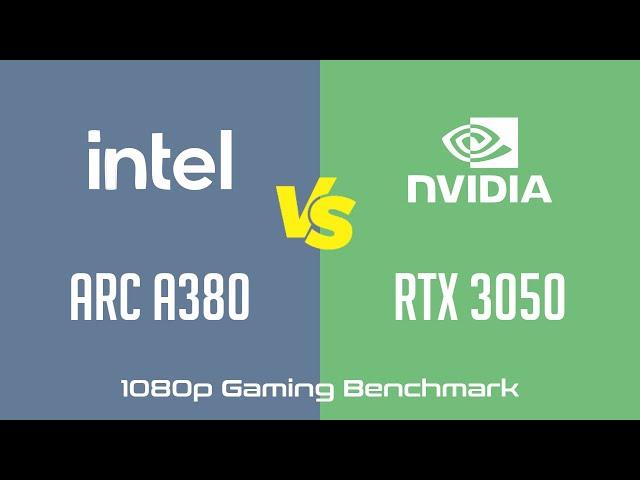 Intel Arc A380 vs nVidia GeForce RTX 3050 - 1080p Gaming Benchmark