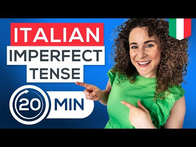 Master Italian IMPERFECT Tense in JUST 20 Minutes  + FREE PDF Cheat-Sheet 