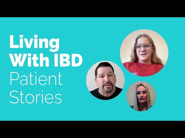 Patient Stories - Short Version | Living With IBD | Gastrointestinal Society