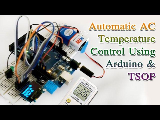 Automatic AC Temperature control using Arduino and TSOP