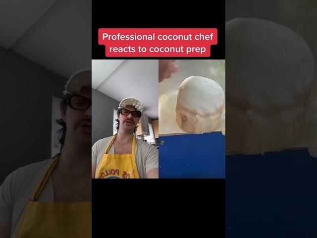 Professional Coconut Chef Reacts to Coconut Prep