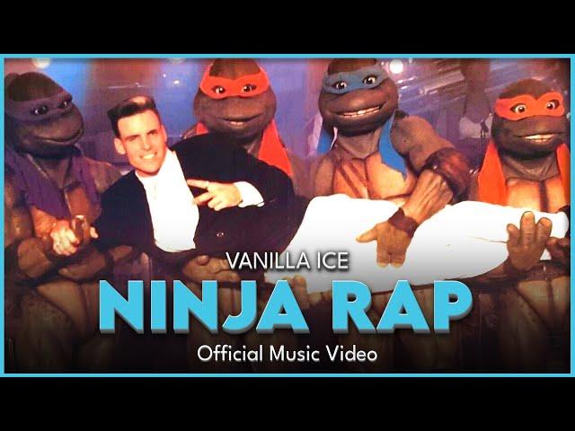 Vanilla Ice | Ninja Rap | Official Music Video